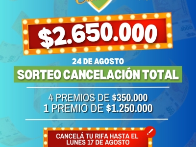 Llega el Sorteo de Cancelación Total de La Rifa de la Ciudad