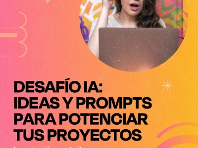 Curso de IA para potenciar tus ideas y proyectos